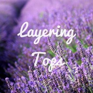Layering Tops